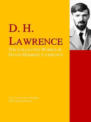 cover image of The Collected Works of David Herbert Lawrence
